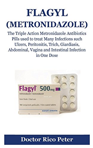 Buy Yl (Metronidazole): The Triple Action Metronidazole Antibiotics Pills Used  To Treat Many Infections Such Ulcers, Peritonitis, Trich, Giardiasis, ...  Vagina And Intestinal Infection In One Dose Paperback – 26 Jul 2018 Online  At Desertcartindia