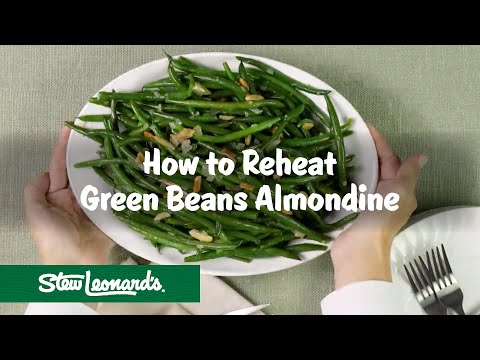 How to Reheat Green Beans Almondine | Step by Step