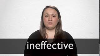 Ineffective Definition In American English | Collins English Dictionary