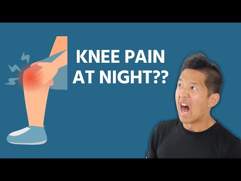 Knee Pain at Night (Even Worse in Bed!)