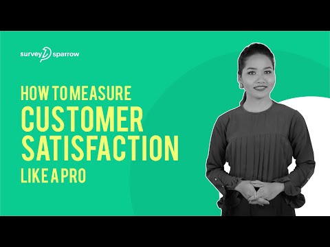 How to Measure Customer Satisfaction like a Pro?