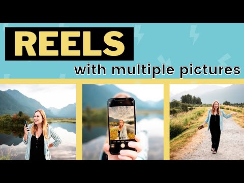 How to Make Instagram Reels With Multiple Pictures