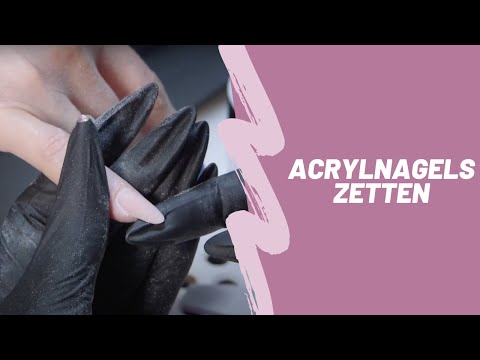 Acrylnagels zetten