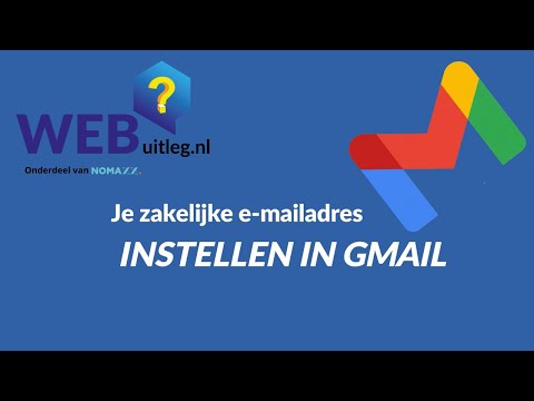 Je zakelijke e-mailadres instellen in Gmail