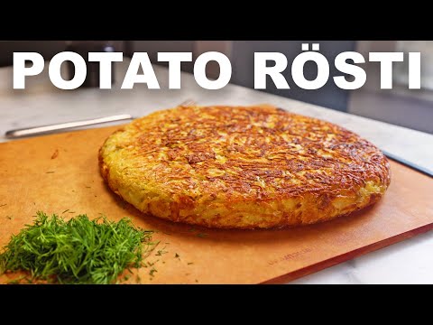 Rösti — Swiss potato cake (eight techniques tested)