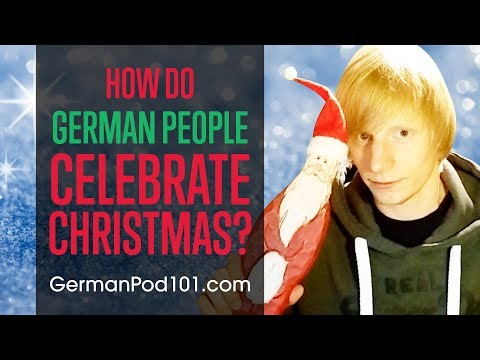 How do German People Celebrate Christmas?