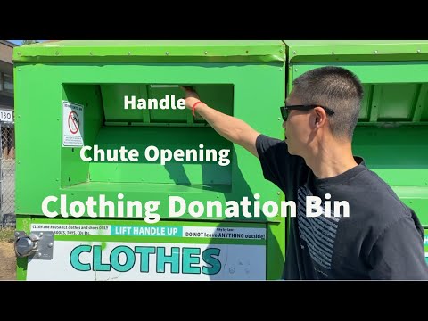How To Use a Clothing Donation/Recycling Bin (Includes Close-Up)