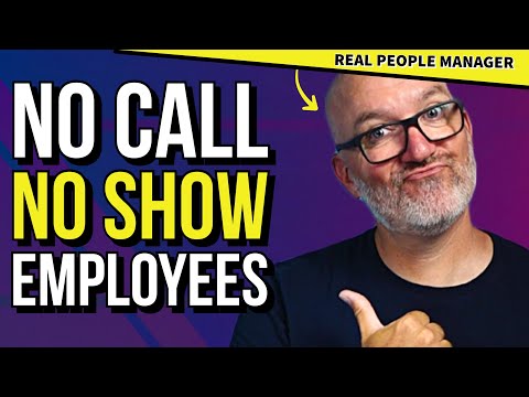 No call no show at work - how should a manager deal with this?