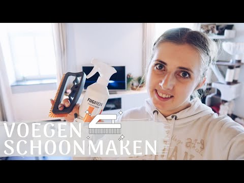 VOEGEN SCHOONMAKEN | Ultieme tip | Voegenreiniger | Fuginator | Clean with me | Motivatie