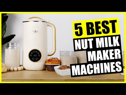 TOP 5: Best Nut Milk Maker Machine [2023]