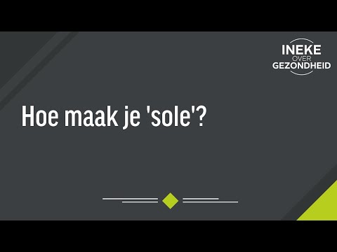 Hoe maak je 'sole'?