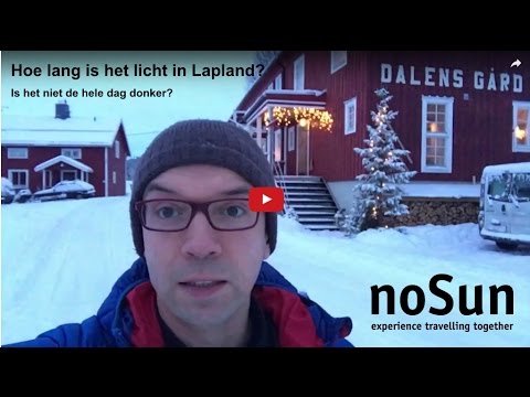 TRAVEL VLOG Hoe lang is het licht in Lapland? Is het niet de hele dag donker?