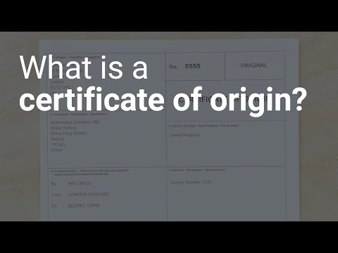 What is a certificate of origin?